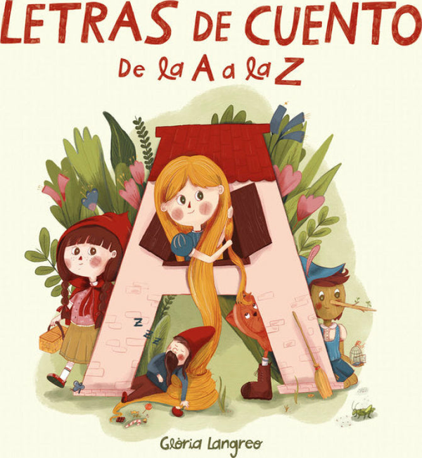 Letras De Cuento. De La A A La Z