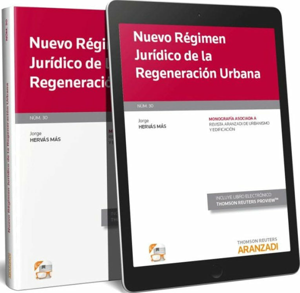 Nuevo Régimen Jurídico De La Regeneración Urbana (Papel + E-Book)