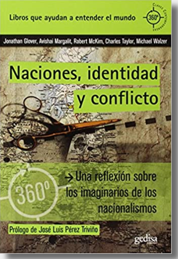 Naciones, Identidad Y Conflicto