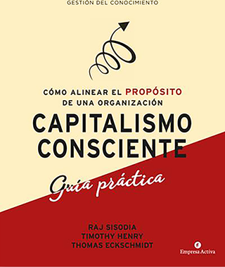 Capitalismo Consciente -Guía Práctica