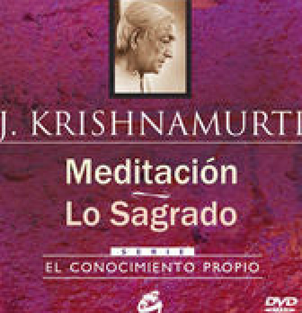 Meditación ~ Lo Sagrado