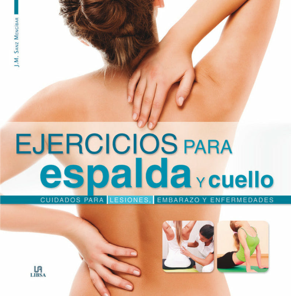 Ejercicios Para Espalda Y Cuello