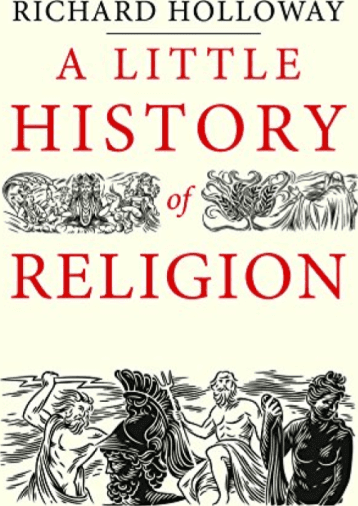 A Little History Of Religion