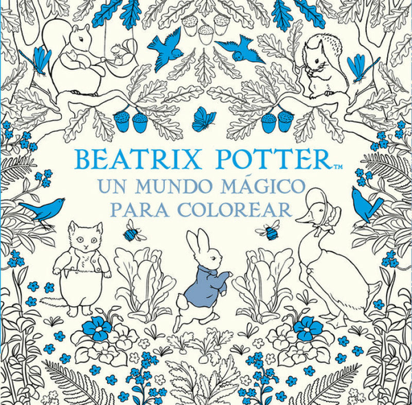 Un Mundo Mágico Para Colorear (Beatrix Potter)