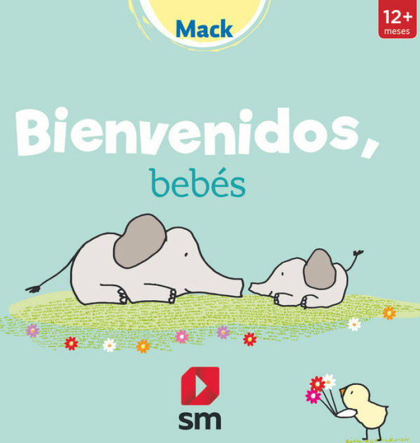 Bienvenidos, Bebés