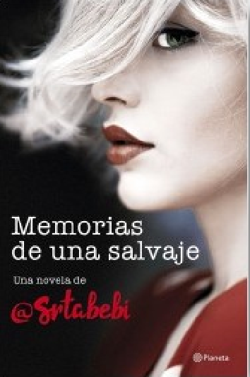 Memorias De Una Salvaje