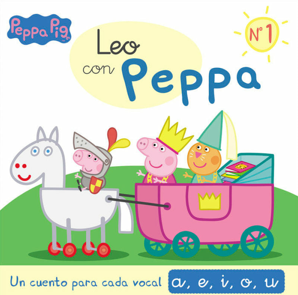 Un Cuento Para Cada Vocal: A, E, I, O, U (Leo Con Peppa Pig 1)