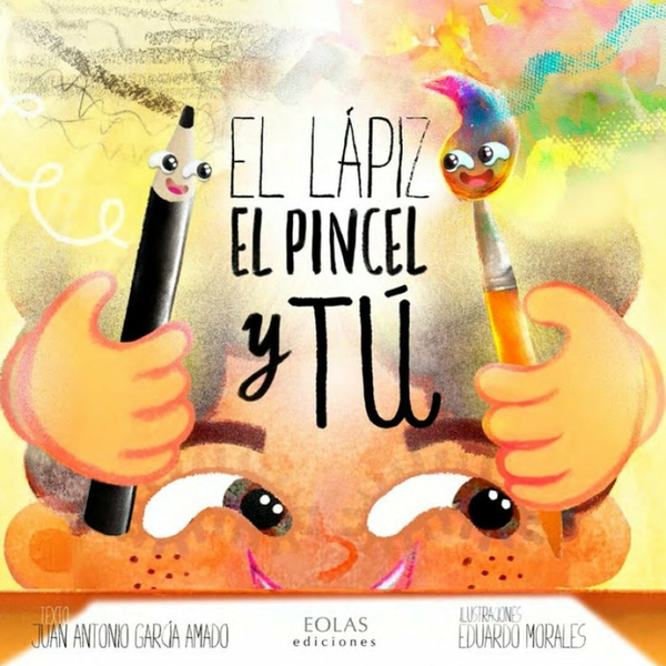 El Lápiz, El Pincel Y Tú