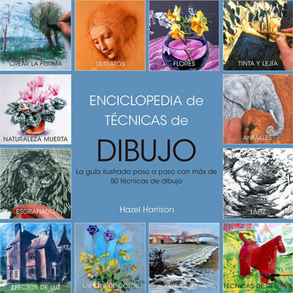 Enciclopedia De Técnicas De Dibujo, Edición 2017