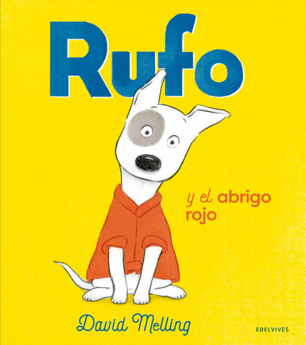 Rufo Y El Abrigo Rojo