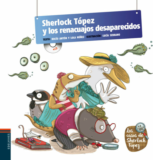 Sherlock Tópez Y Los Renacuajos Desaparecidos