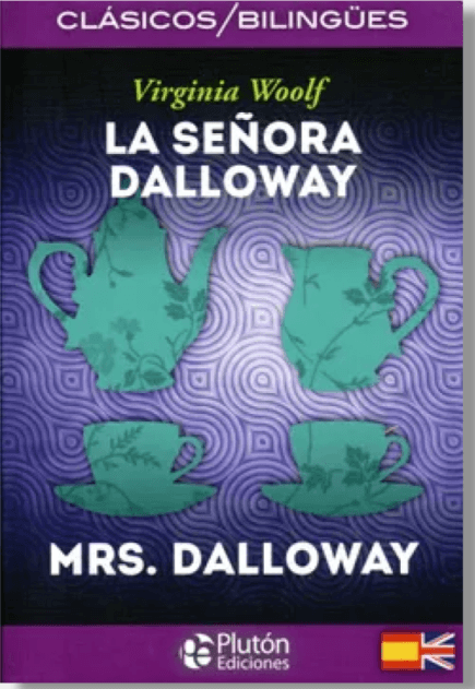 La Señora Dalloway - Bilingue