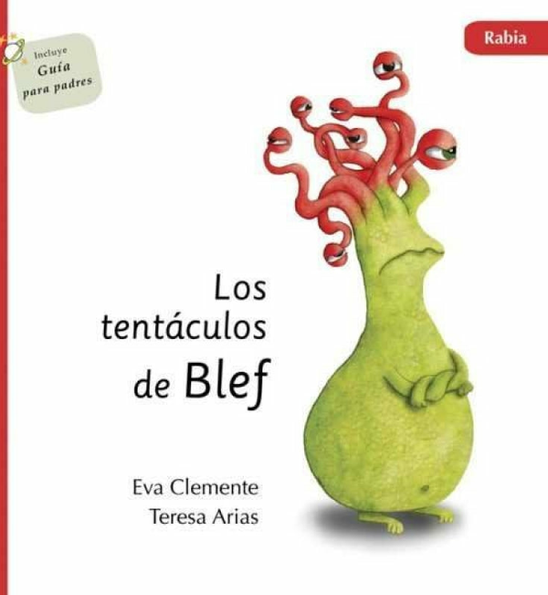 Los Tentáculos De Blef - Rabia