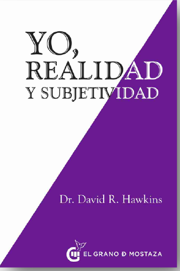 Yo, Realidad Y Subjetividad