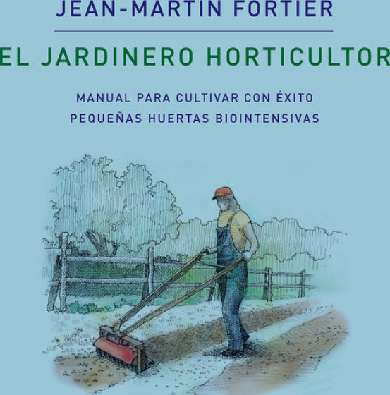 El Jardinero Horticultor