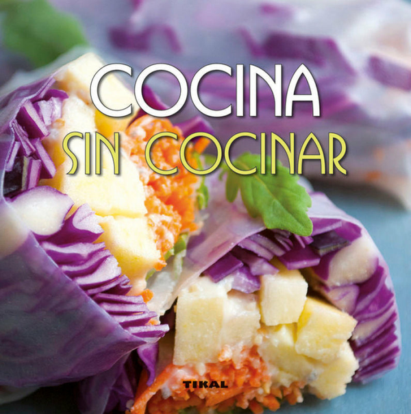 Cocina Sin Cocinar