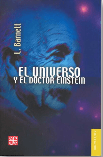 El Universo Y El Doctor Einstein