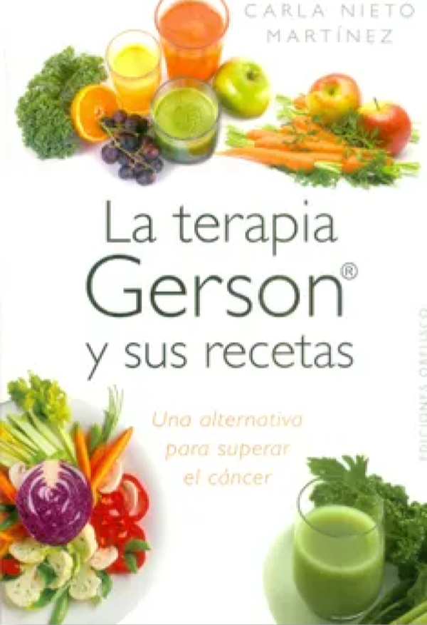 La terapia Gerson y sus recetas