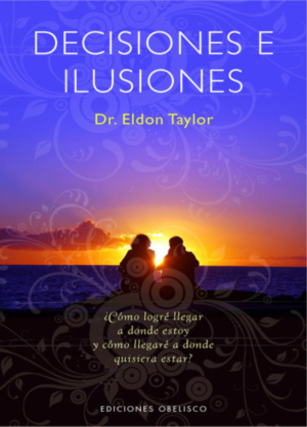 Decisiones E Ilusiones