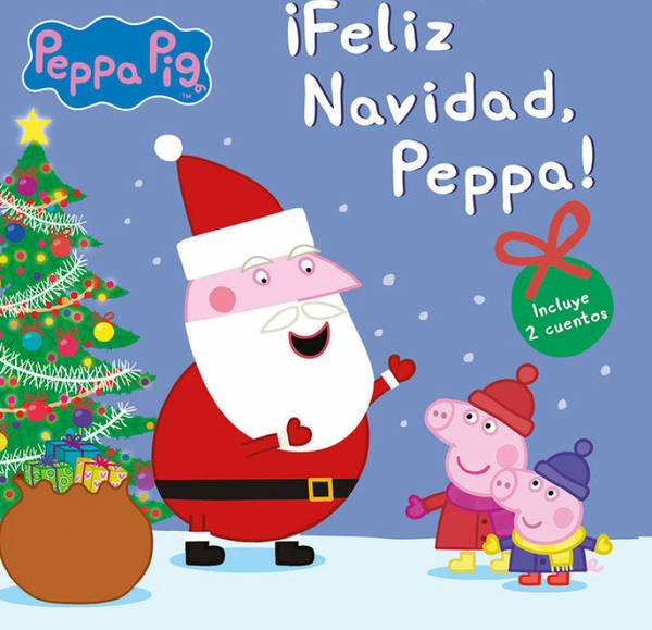 ¡Feliz Navidad, Peppa! (Un Cuento De Peppa Pig)