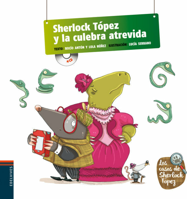 Sherlock Tópez Y La Culebra Atrevida