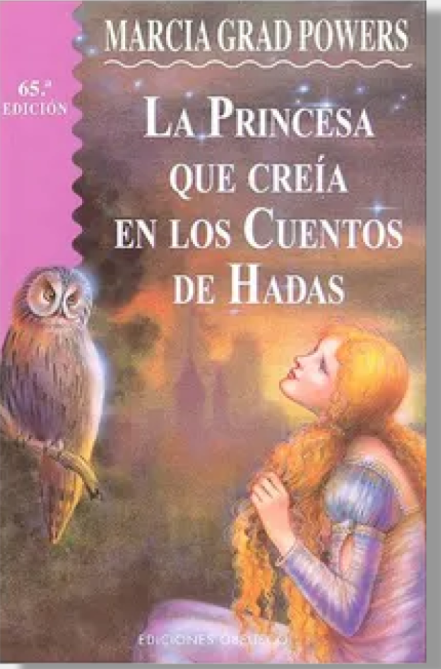 La princesa que creía en cuentos de hadas