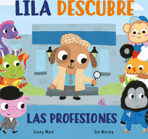 Lila Descubre Las Profesiones (Abre Y Descubre)