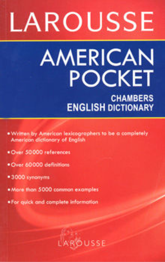 American Pocket. Chambers English Dictionary