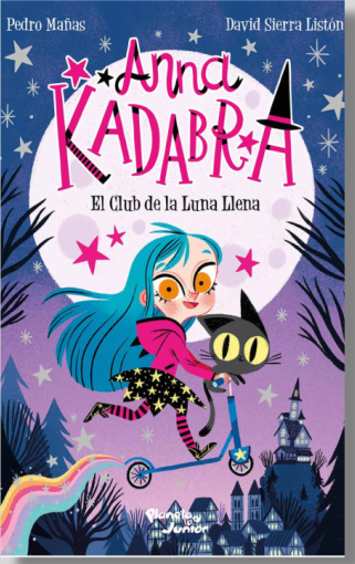 Anna Kadabra 1. El Club De La Luna Llena