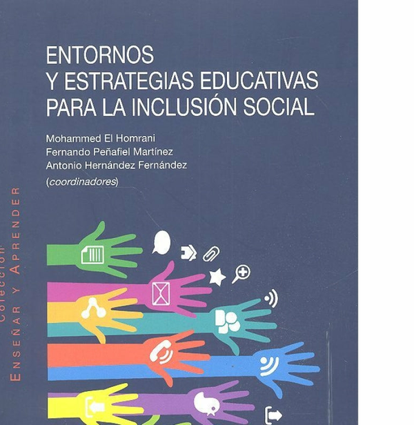 Entornos Y Estrategias Educativas Para La Inclusión Social