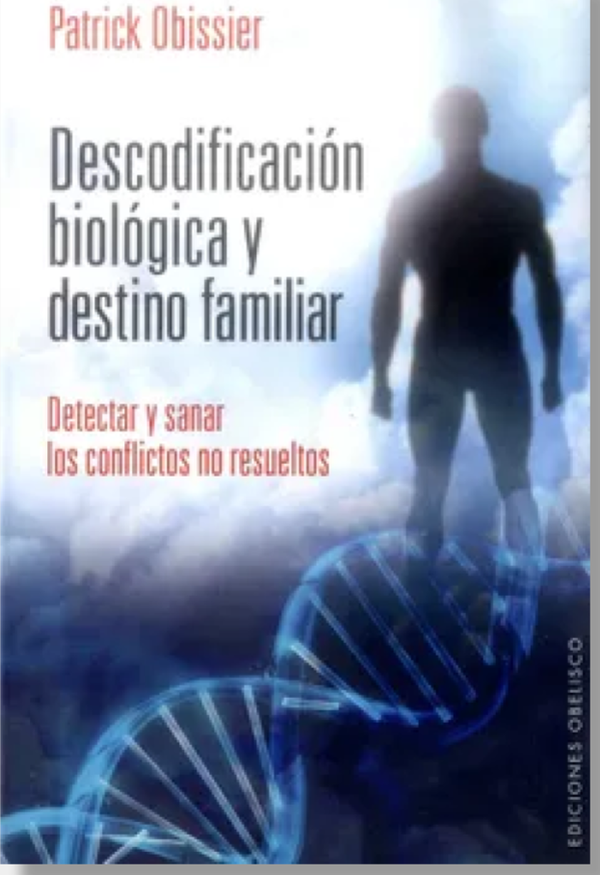 Descodificación Biológica Y Destino Familiar