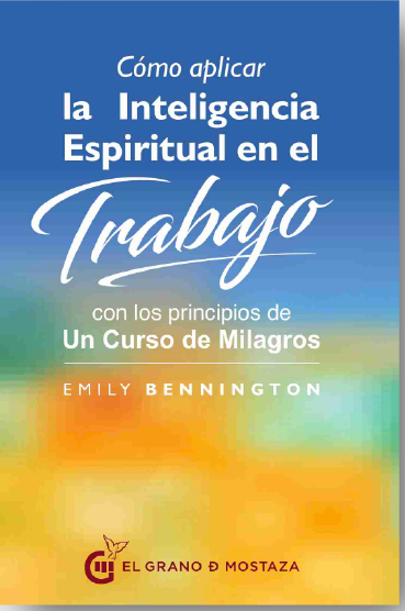 Cómo Aplicar La Inteligencia Espiritual En El Trabajo