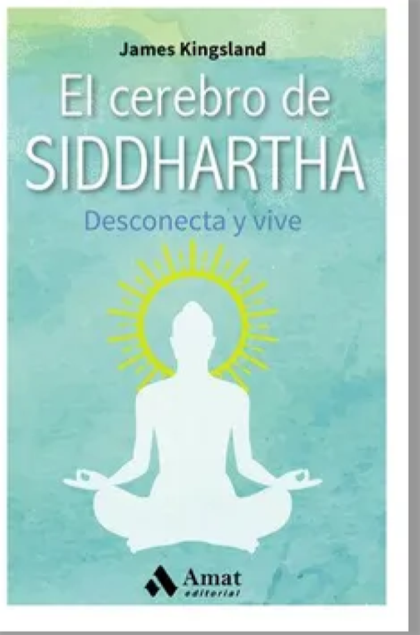 El Cerebro De Siddhartha