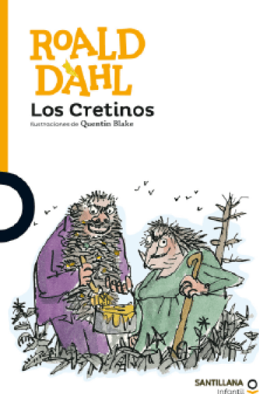 Los cretinos