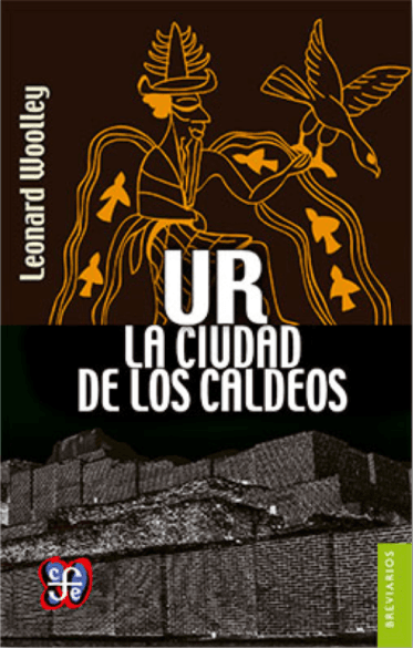 Ur, la ciudad de los caldeos