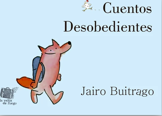 Cuentos Desobedientes