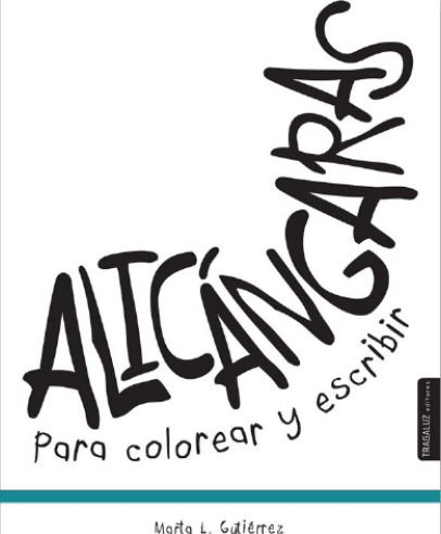 Alicángaras para colorear y escribir