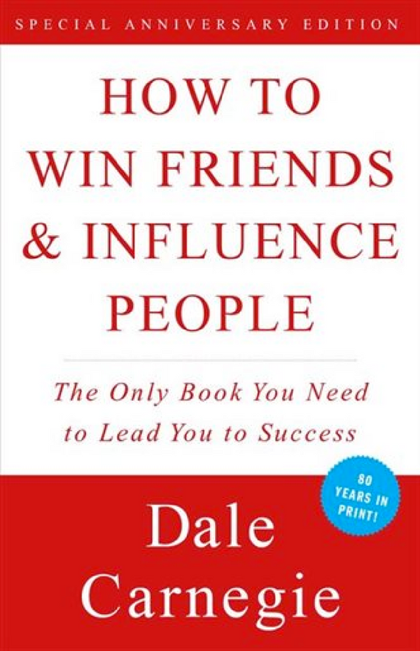 How To Win Friends & Influence People