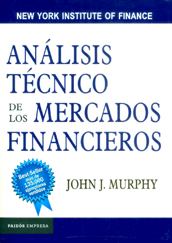 Análisis Técnico De Los Mercados Financieros