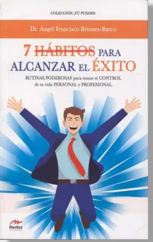 7 Hábitos Para Alcanzar El Éxito