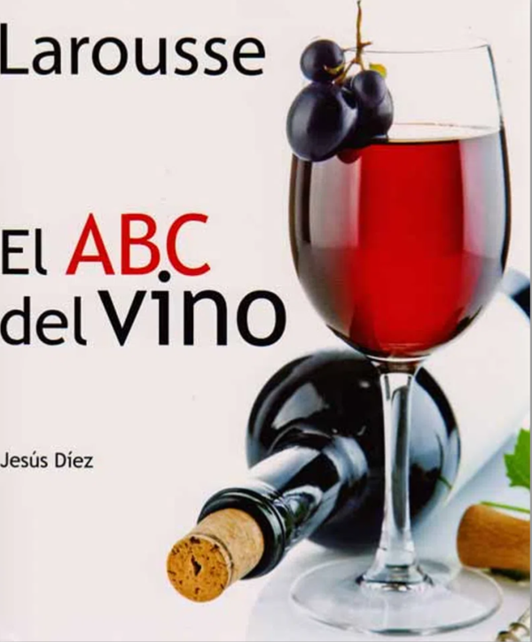 El Abc Del Vino