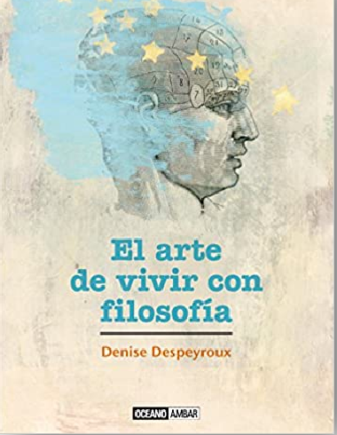 El arte de vivir con filosofía