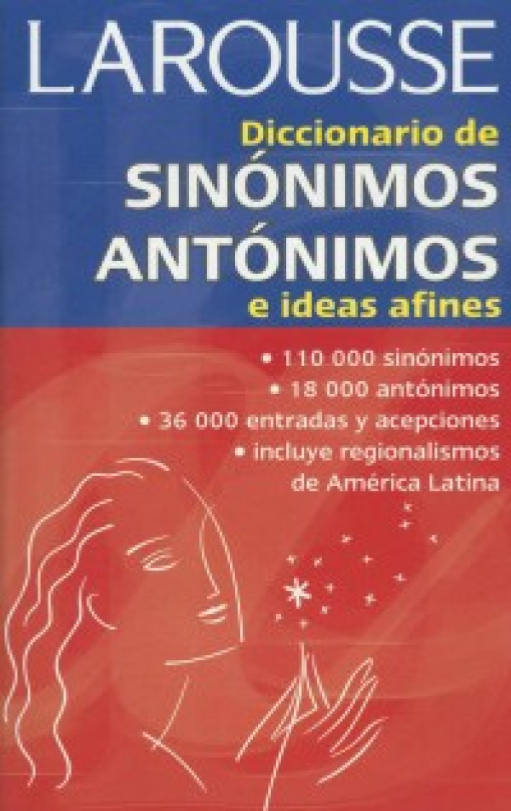 Diccionario De Sinónimos Y Antónimos