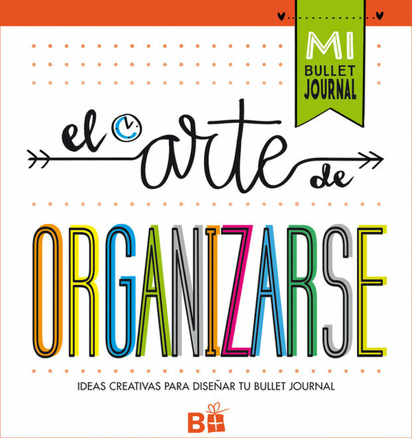 El Arte De Organizarse