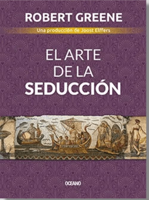 El Arte De La Seducción