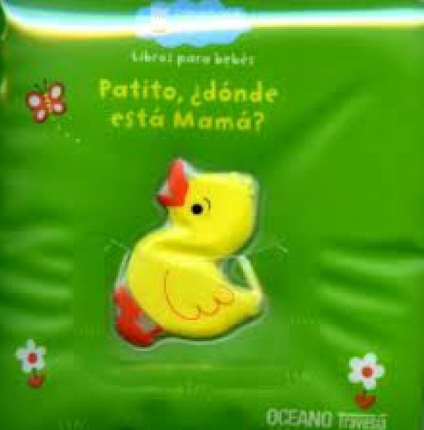 Patito ¿Donde está mamá?