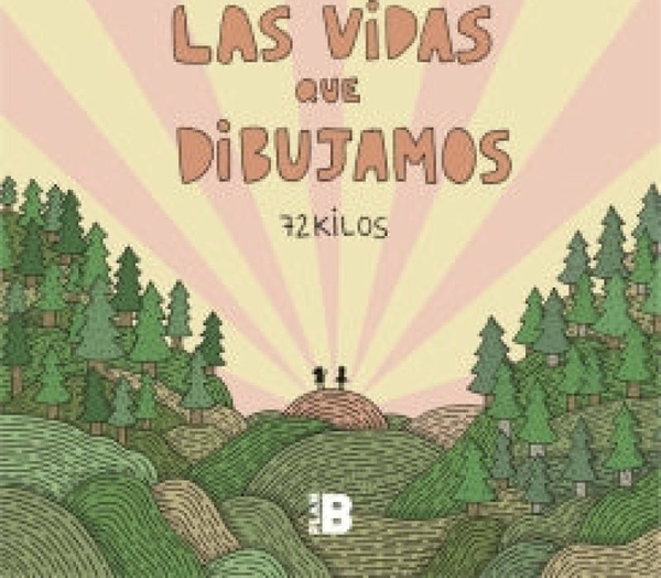 Las Vidas Que Dibujamos