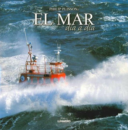 El Mar: día a día