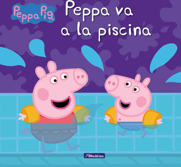 Peppa Va A La Piscina (Un Cuento De Peppa Pig)