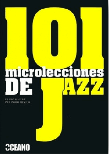 101 Microlecciones De Jazz